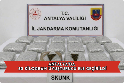 Antalya'da 30 Kilogram Uyuşturucu Ele Geçirildi