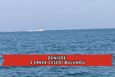 Denizde 2 Erkek Cesedi Bulundu