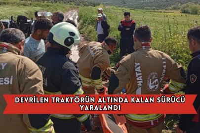 Devrilen Traktörün Altında Kalan Sürücü Yaralandı