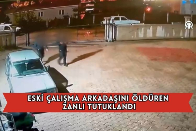 Eski Çalışma Arkadaşını Öldüren Zanlı Tutuklandı