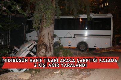 Midibüsün Hafif Ticari Araca Çarptığı Kazada 2 Kişi Ağır Yaralandı