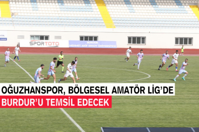 Oğuzhanspor, Bölgesel Amatör Lig’de Burdur’u Temsil Edecek