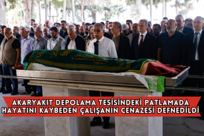 Akaryakıt Depolama Tesisindeki Patlamada Hayatını Kaybeden Çalışanın Cenazesi Defnedildi