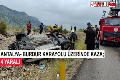 Antalya- Burdur Karayolu Üzerinde Kaza 4 Yaralı