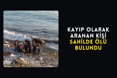 Kayıp Olarak Aranan Kişi Sahilde Ölü Bulundu