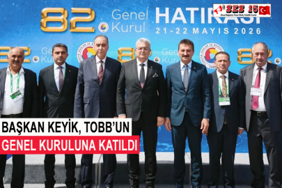 Başkan Keyik TOBB’un Genel Kuruluna Katıldı