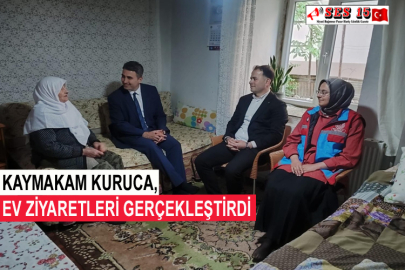 Kaymakam Kuruca, Ev Ziyaretleri Gerçekleştirdi