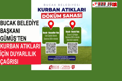 Bucak Belediye Başkanı Gümüş’ten Kurban Atıkları İçin Duyarlılık Çağrısı