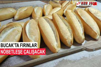 Bucak’ta Fırınlar Nöbetleşe Çalışacak