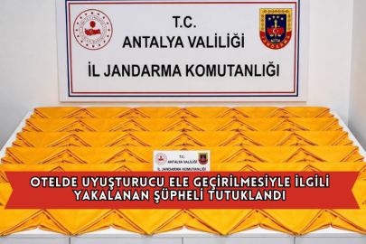Alanya'da Bir Otelde Uyuşturucu Ele Geçirilmesiyle İlgili Yakalanan Şüpheli Tutuklandı