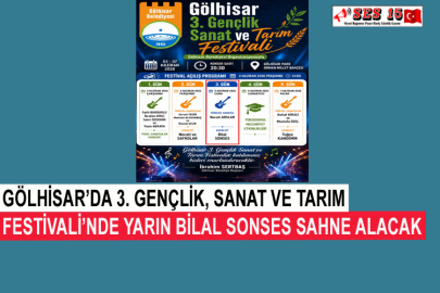 Gölhisar’da 3. Gençlik, Sanat Ve Tarım Festivali’nde Yarın Bilal Sonses Sahne Alacak