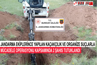 Jandarma Ekiplerince Yapılan Kaçakçılık Ve Organize Suçlarla Mücadele Operasyonu Kapsamında 2 Şahıs Tutuklandı