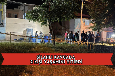 Silahlı Kavgada 2 Kişi Yaşamını Yitirdi