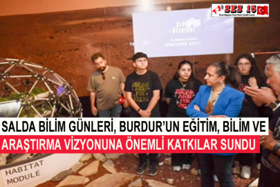 Salda Bilim Günleri, Burdur’un Eğitim, Bilim Ve Araştırma Vizyonuna Önemli Katkılar Sundu