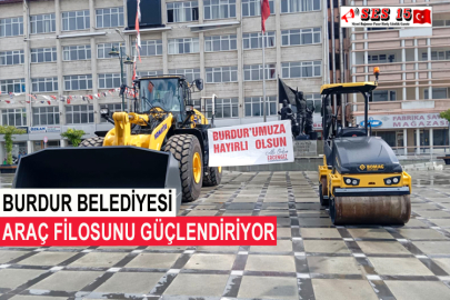 Burdur Belediyesi Araç Filosunu Güçlendiriyor
