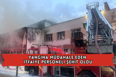 Yangına Müdahale Eden İtfaiye Personeli Şehit Oldu