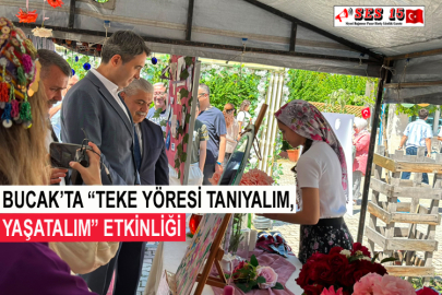Bucak’ta “Teke Yöresi Tanıyalım, Yaşatalım” Etkinliği