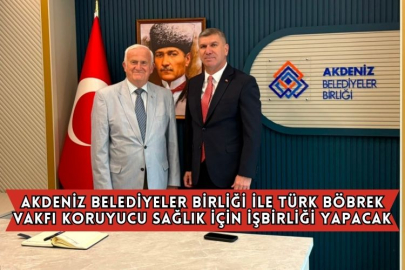 Akdeniz Belediyeler Birliği İle Türk Böbrek Vakfı Koruyucu Sağlık İçin İşbirliği Yapacak