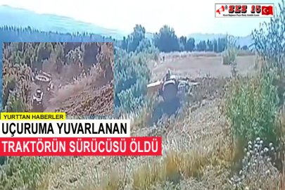 Uçuruma Yuvarlanan Traktörün Sürücüsü Öldü