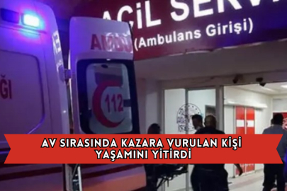 Antalya'da Av Sırasında Kazara Vurulan Kişi Yaşamını Yitirdi