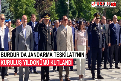 Burdur’da Jandarma Teşkilatı’nın Kuruluş Yıldönümü Kutlandı