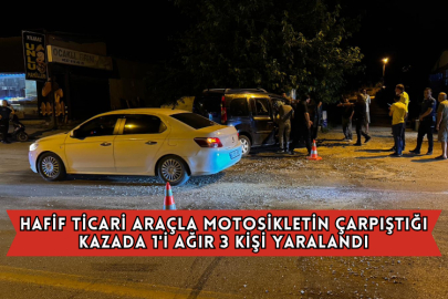 Hafif Ticari Araçla Motosikletin Çarpıştığı Kazada 1'i Ağır 3 Kişi Yaralandı