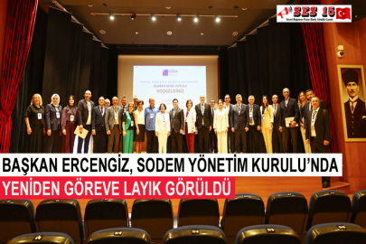 Başkan Ercengiz, Sodem Yönetim Kurulu’nda Yeniden Göreve Layık Görüldü