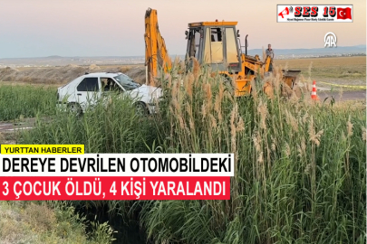 Dereye Devrilen Otomobildeki 3 Çocuk Öldü, 4 Kişi Yaralandı