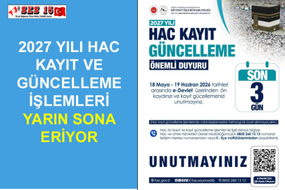 2027 Yılı Hac Kayıt Ve Güncelleme İşlemleri Yarın Sona Eriyor