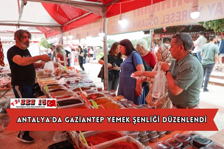 Antalya'da Gaziantep Yemek Şenliği Düzenlendi