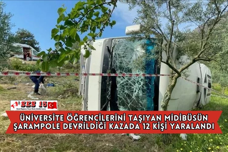 Üniversite Öğrencilerini Taşıyan Midibüsün Şarampole Devrildiği Kazada 12 Kişi Yaralandı
